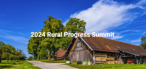2024 Rural Progress Summit